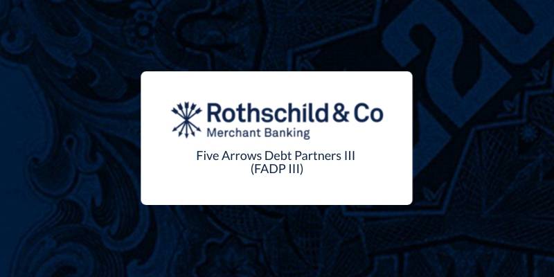 Rothschild & Co Merchant Banking - Five Arrows Debt Partners III (FADP III)