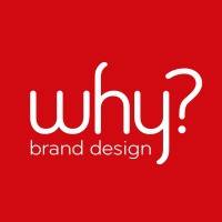 Why ? Brand Design