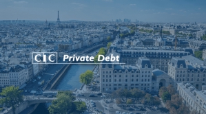 © CIC Private Debt © CIC Private Debt